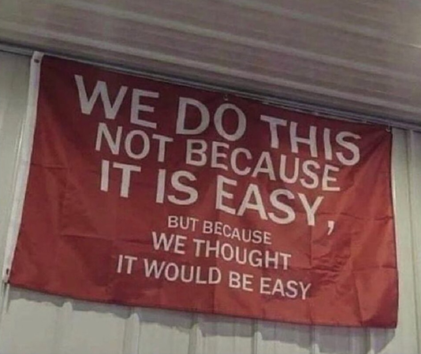 we thought it would be easy